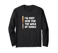I'm Only Here For Walk Up Songs Giocatore di baseball Fan Papà Mamma Maglia a Manica