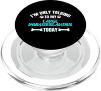 I'm Only Talking To My Large Munsterlander Today PopSockets PopGrip per MagSafe