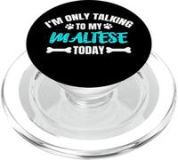 I'm Only Talking To My Maltese Today Cane Maltese PopSockets PopGrip per MagSafe