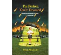 I'm Perfect, You're Doomed: Tales from a Jehovah's Witness Upbringing