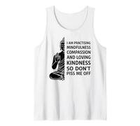 I'm Practicing Compassion So Don't Piss Me off Yoga Humor Canotta