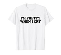 I'm Pretty When I Cry Shirt Y2k Maglietta