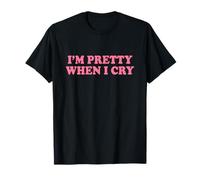 I'm Pretty When I Cry Shirt Y2k Maglietta