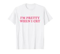 I'm Pretty When I Cry Shirt Y2k Maglietta
