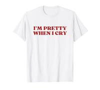 I'm Pretty When I Cry Y2k Aesthetic Maglietta, Uomo, Bianco, 5XL