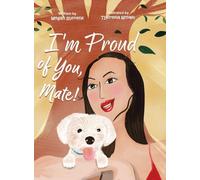 I'm Proud of You, Mate!