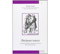 (Im)pure tracce. Caratteri della poesia italiana del Novecento