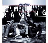 Im Raving by Scooter (1996-01-01)