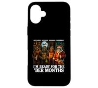 Im Ready For The Ber Months Bigfoot Halloween Fall Vibes Fun Custodia per iPhone 16 Plus