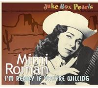 I'm Ready If You're Willing (Juke Box Pearls) by Mimi Roman (2012-07-13)