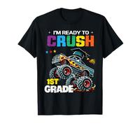 I'm Ready To Crush 1st Grade Monster Truck First Grade Kids Maglietta