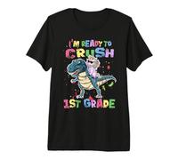 I'm Ready To Crush 1st Grade Unicorn Dinosaur Back to School Maglietta Premium