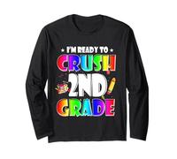 I'm Ready To Crush 2nd Grade Back To School Teacher Student Maglia a Manica