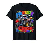 I'm Ready To Crush Fifth Grade Monster Truck Back To School Maglietta