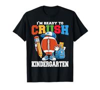 I'm Ready To Crush Kindergarten Football Boys Back to School Maglietta