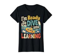 I'm Ready To Dive Into Learning Motivation Student |- Maglietta con Stampa Grafica Economica, Donna, Nero, M