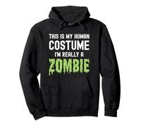 I'm Really A Zombie This Is My Human Costume Semplice Felpa con Cappuccio