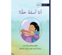 I'm Really Sorry - أنا آسفة حقًا!