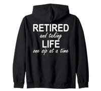 Im Retired And Taking Life One Sip at a Time Retirement Wine Felpa con Cappuccio