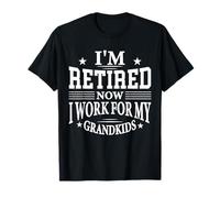 I'm Retired Now I Work For My Grandkids Festa della mamma Nonna Maglietta