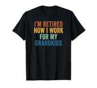 I'm Retired Now I Work For My Grandkids Retro Vintage Maglietta