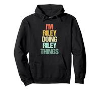 I'm Riley Doing Riley Things - Divertente Dire Nome Freddo Riley Felpa con Cappuccio