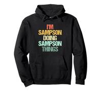 I'm Sampson Doing Sampson Things - Divertente Nome Sampson Felpa con Cappuccio