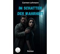 Im Schatten der Wahrheit