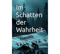 Im Schatten der Wahrheit