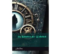 Im Schatten der Wahrheit