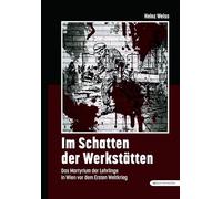Im Schatten der Werkstätten: Walter Langhammer - Kunst mit einem Augenzwinkern