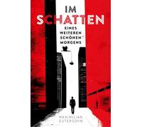 Im Schatten eines weiteren schönen Morgens