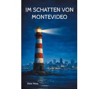 Im Schatten von Montevideo