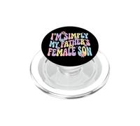 I'm Simply My Father's Female Son PopSockets PopGrip per MagSafe