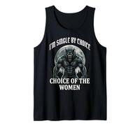 I'm Single By Choice of The Women Canotta