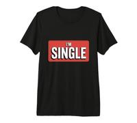 I'm Single Red Retro Banner | Stato relazionale Divertente Maglietta Premium