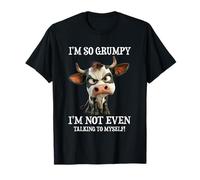 I'm So Grumpy I'm Not Even Talking To Me Funny Mucca Maglietta