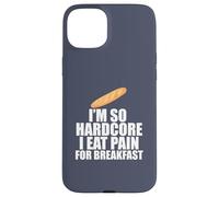 I'm so hardcore mangia dolore colazione gioco di parole francese Meme sul retro Custodia per iPhone 15 Plus
