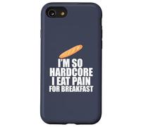 I'm so hardcore mangia dolore colazione gioco di parole francese Meme sul retro Custodia per iPhone SE (2020) / 7/8