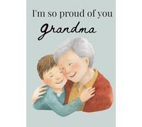 I'm so proud of you Grandma
