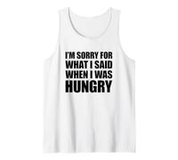 I'm Sorry for What I Said When I Was Hungry Canotta