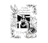 I'm Sorry I'm Just a Girl & Other Lunacies