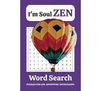I'm Soul Zen Word Search Book: Fun puzzle with Easy to Read Prints about Spirituality, Love, Mindfulness / 6x9 inches, 110 pages / 50+ topics... ideal ... relief gifts for family, friends, co-workers