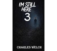 I'm Still Here 3
