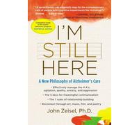 John Zeisel I'm Still Here (Tascabile)