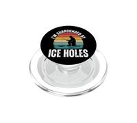 I'm Surrounded By Ice Holes Inverno Pescatore PopSockets PopGrip per MagSafe