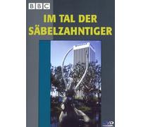 Im Tal der Säbelzahntiger