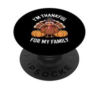 I'm Thankful For My Family Cute Turkey Thanksgiving Art PopSockets PopGrip Adesivo