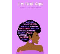 I'm That Girl - Manifestation Notebook: Notebook Journal - Black Women, Young Girls, Gift Notebook