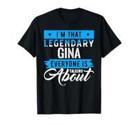 I'm That Legendary GINA Everyone is Talking About GINA Maglietta